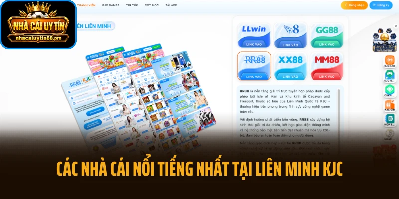 Các nhà cái nổi tiếng nhất tại liên minh KJC