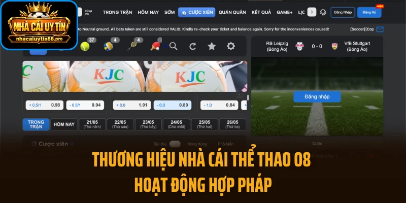 Thương hiệu nhà cái thể thao O8 hoạt động hợp pháp