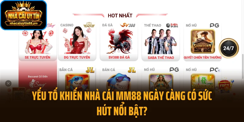 Yếu tố khiến nhà cái MM88 ngày càng có sức hút nổi bật?