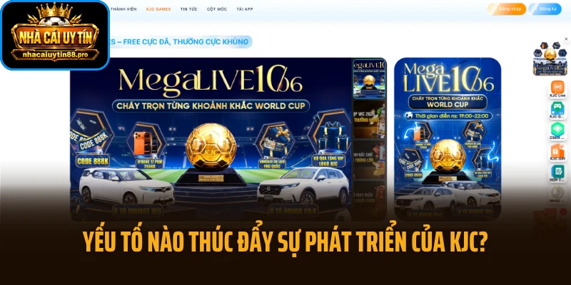 Yếu tố nào thúc đẩy sự phát triển của KJC?